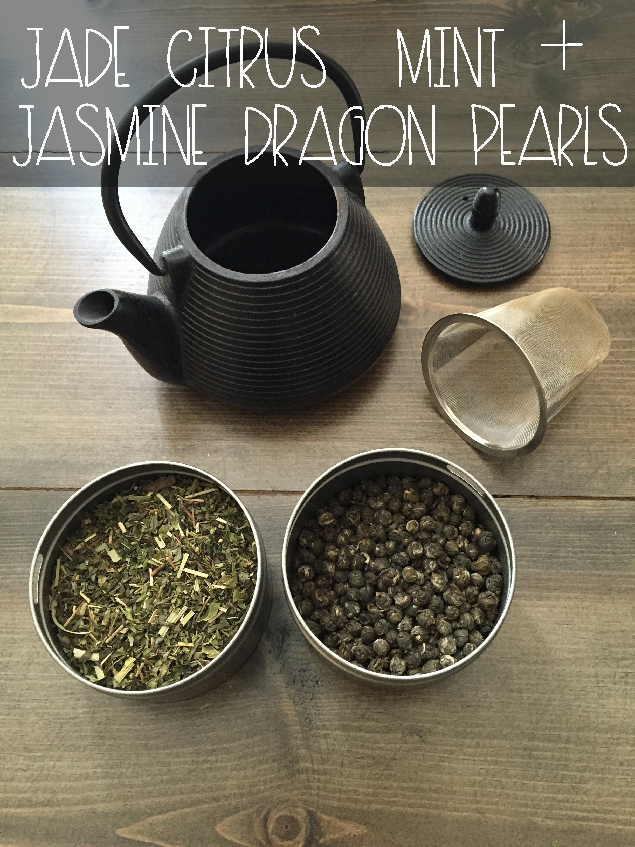 Jade Mint + Jasmine Pearl Green Tea